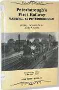 Peterborough's First Railway - Yarwell to Peterborough